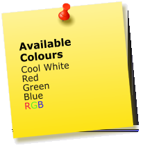 Available Colours Cool White Red Green Blue RGB